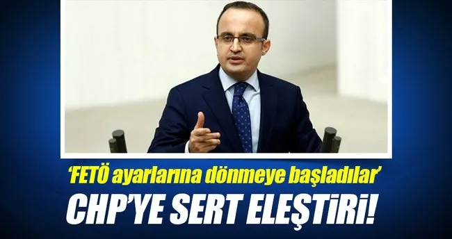 AK Parti’li Turan’dan CHP’ye sert eleştiri!