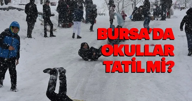 Bursa’da okullar tatil olacak mı? Bursa Valiliği’nden yarın kar tatili açıklaması duyuruldu mu? 10 Ocak Perşembe