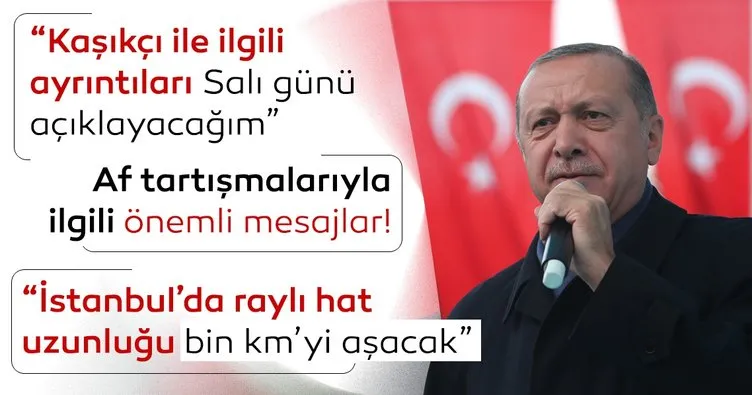 Başkan Erdoğan'dan önemli mesajlar!