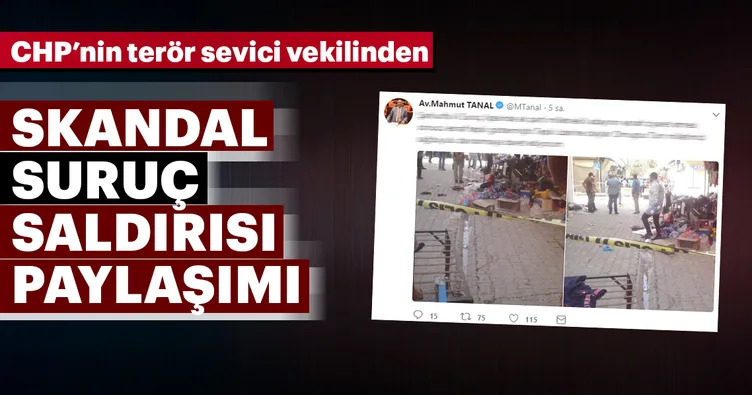 CHP’li Mahmut Tanal’dan skandal Suruç paylaşımı