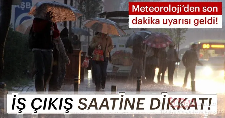 Meteoroloji’den son dakika hava durumu açıklaması geldi! İstanbul Ankara ve il il hava durumu raporu...