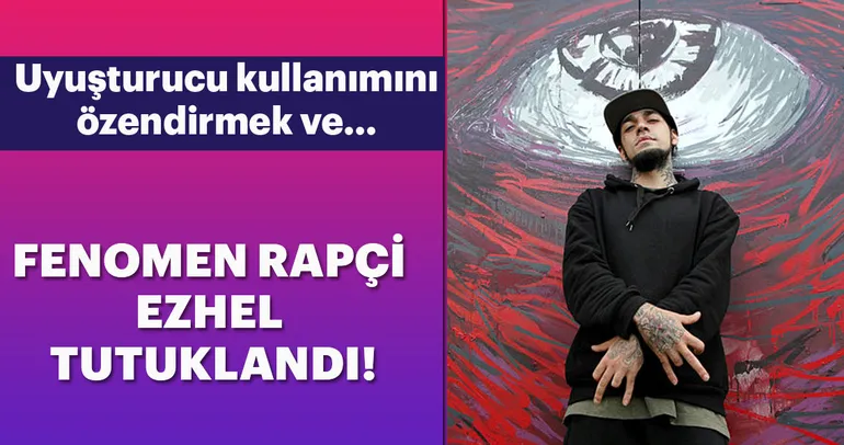 Fenomen rapçi Ezhel tutuklandı