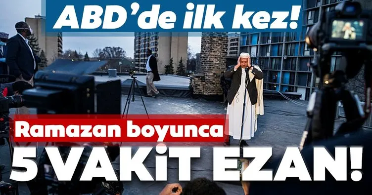 ABD'de ezan sesleri! Minneapolis kentinde Ramazan boyunca 5 vakit ezan okunacak