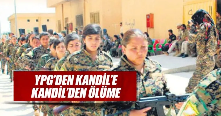 YPG’den Kandil’e Kandil’den ölüme