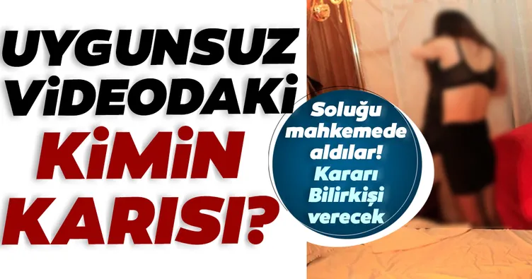 Son dakika haberi: Uygunsuz videodaki kadın ortalığı karıştırdı! İki eş de, ’Benim karım’ diyor! Kararı Bilirkişi verecek...