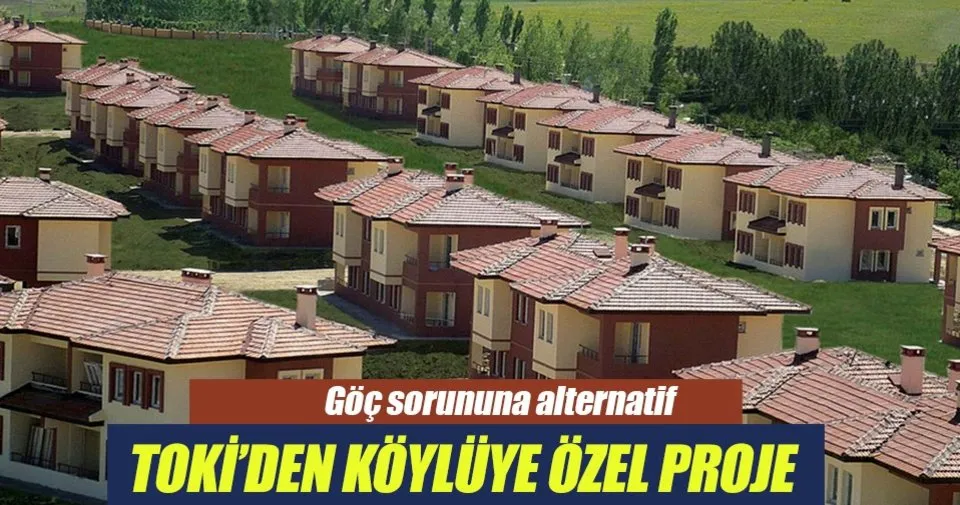 toki den koyluye ozel tarimkoy projesi son dakika haberler