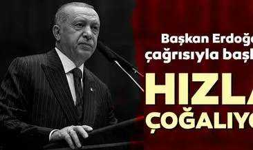 Başkan Erdoğan talimat vermişti... Hızla yaygınlaşıyor...