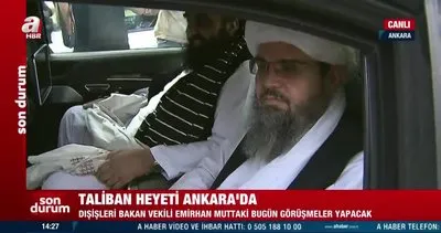 Taliban heyeti Ankara’da | Video