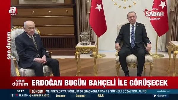 Başkan Erdoğan ile MHP lideri Devlet Bahçeli’den kritik zirve | Video