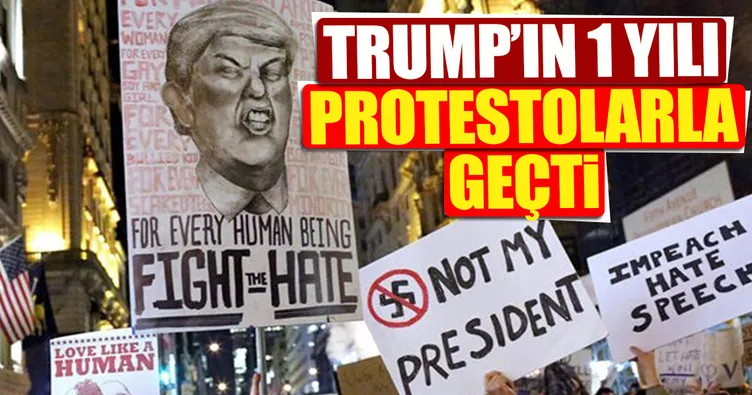 Trump’ın 1 yılı protestolarla geçti