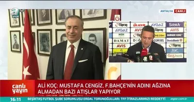 Fenerbahçe Başkanı Ali Koç: Mustafa Cengiz gerçekleri saptırıyor