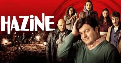 Hazine filminin konusu nedir, oyuncuları kimler? Hazine filmi konusu ve oyuncu kadrosu