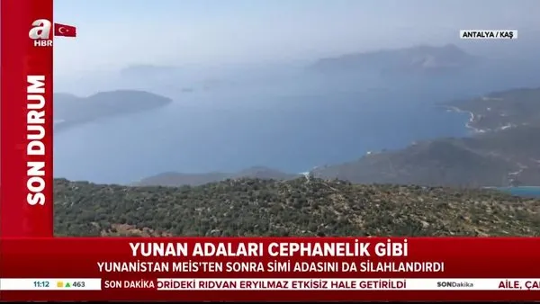 İşte Yunanistan'ın silahlandırdığı Meis! A haber Meis Adasını havadan görüntüledi! | Video