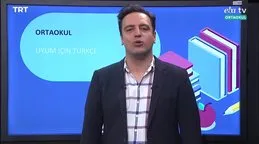 EBA TV - Ortaokul - Uyum İçin Türkçe Konu, Vücudumuz