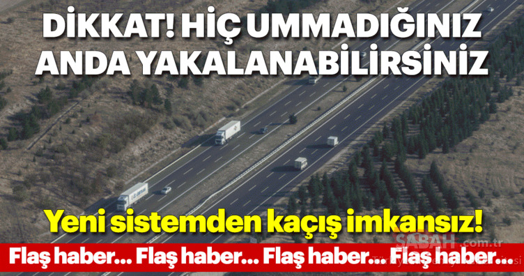 Trafik cezaları havadan tespitle geldi