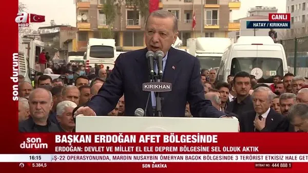 Başkan Erdoğan'dan deprem bölgesinde önemli açıklamalar: 