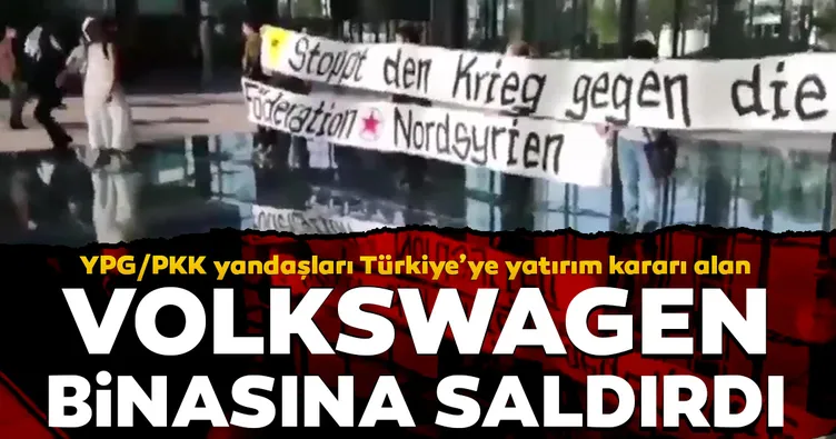 PKK yandaşları Volkswagen binasına saldırdı