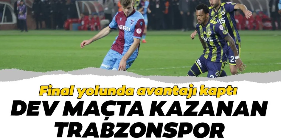 Trabzonspor Fenerbahce Mac Ozeti Burada Bordo Mavililerin Yildizi Sorloth Ziraat Turkiye Kupasi