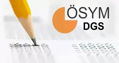 DGS sonuçları ne zaman açıklanacak, belli oldu mu? ÖSYM ile 2026 DGS Sonuç Tarihi Netleşti!
