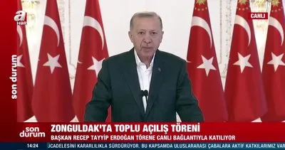 Başkan Erdoğan’dan ’Zonguldak-Kilimli Yolu Projesi’nin açılış töreninde önemli açıklamalar
