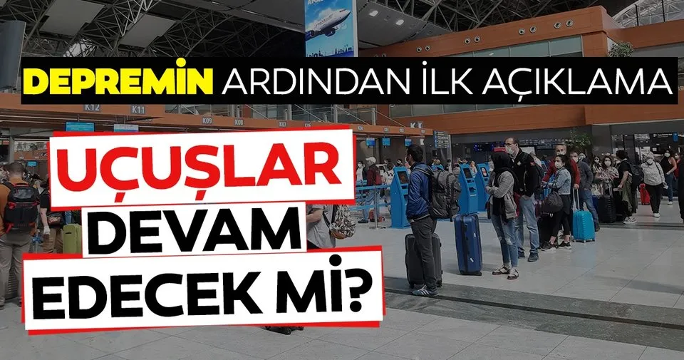 Son dakika: İzmir'deki depremin ardından ilk açıklama geldi! Uçuşlar devam edecek mi?