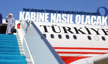 Cumhurbaşkanlığı kabinesi nasıl olacak?