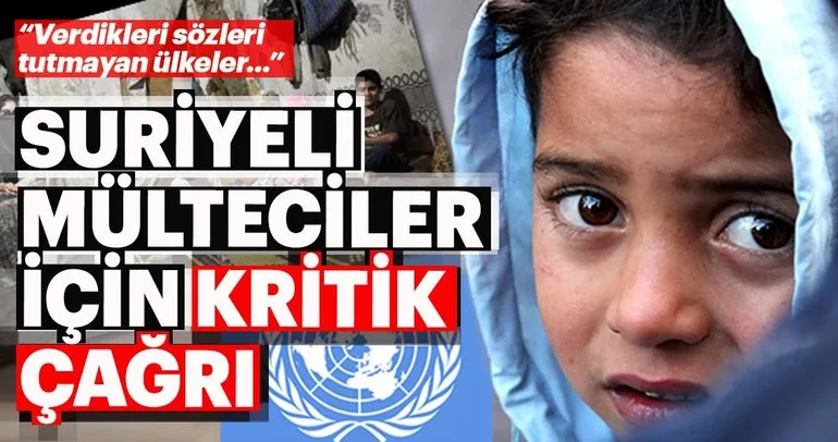 BM’den Suriyeli mülteciler için kritik çağrı