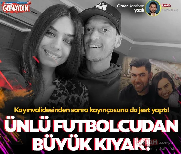 Yıldız futbolcudan büyük jest! Mesut Özil eşi Amine Gülşe’nin abisi Şahan Gülşe’ye kıyak yaptı!