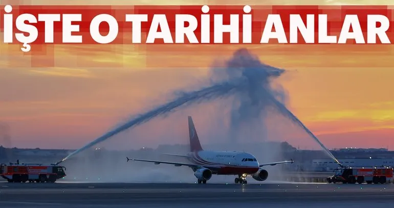 3. Havalimanı'nda tarihi gün