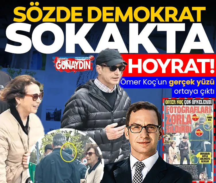 Ömer Koç’un gerçek yüzü ortaya çıktı