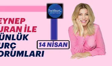 Haftalık burç yorumları! 14 Nisan Pazar burç yorumları