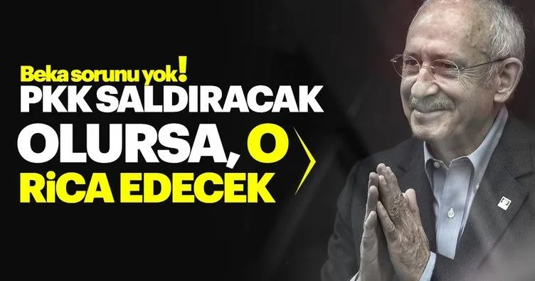Beka sorunu yok diyen Kılıçdaroğlu, Türkiye’ye saldırı olursa ricacı mı olacak?