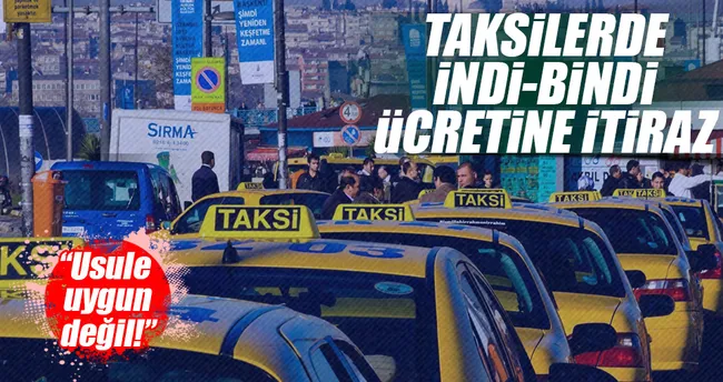 TBF’den takside indi-bindi kararına itiraz