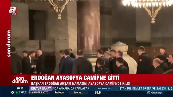 Başkan Erdoğan akşam namazını Ayasofya'da eda etti