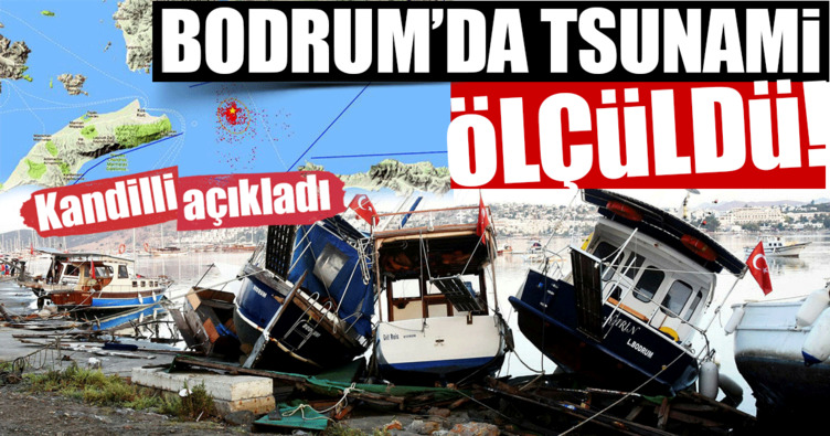 Son dakika... Kandilli: Bodrum’da tsunami ölçüldü!
