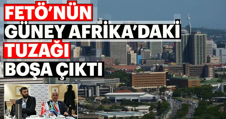 FETÃnün Güney Afrikadaki tuzaÄı boÅa çıktı