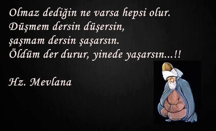 Resimli Mevlana Sözleri - En Güzel Hz. Mevlana Sözleri ve Öğütleri