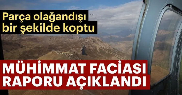 Muhimmat faciası raporu açıklandı