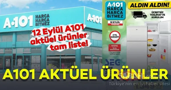 A101 aktüel indirimli ürünler kataloğu yayınlandı! 12 Eylül A101 aktüel ürünler tam listesi yayında!