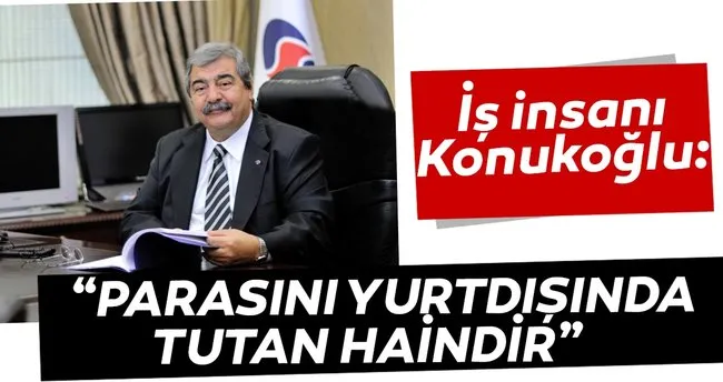 Parasini Yurtdisinda Saklayan Haindir Ekonomi Haberleri