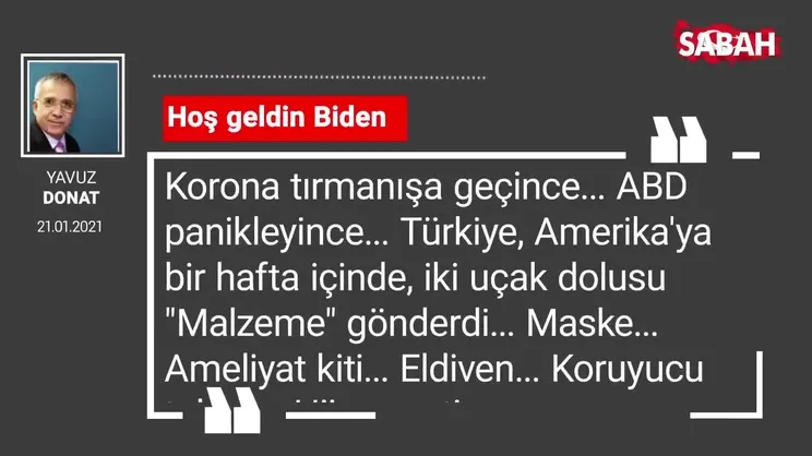Yavuz Donat | Hoş geldin Biden