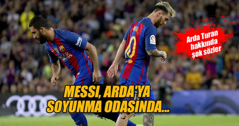 Messi, Arda’ya soyunma odasında...