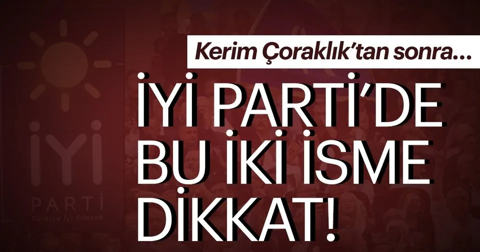 iyi parti de bu iki isme dikkat son
