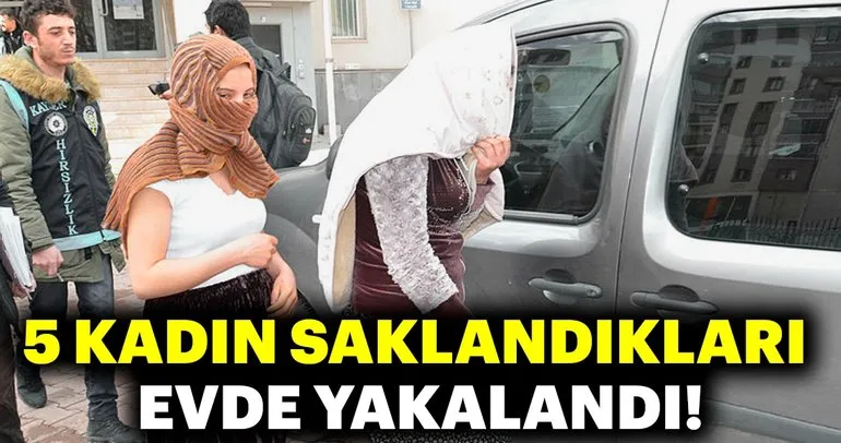 Kayseri’de 3 evi soyan 5 kadın yakalandı