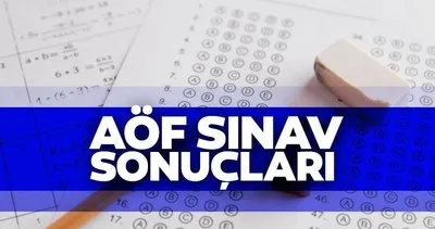 AÖF sonuçları açıklandı! Anadolu Üniversitesi final sınavı 2024 AÖF sınav sonuçları sorgulama ekranı