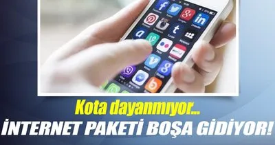 İnternet paketi boşa gidiyor