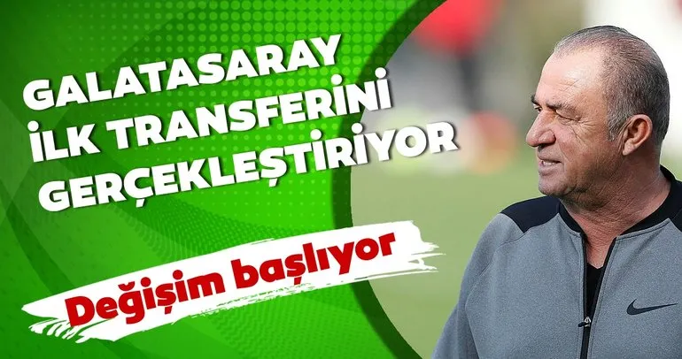 Galatasaray’da değişim başlıyor! İşte ilk transfer