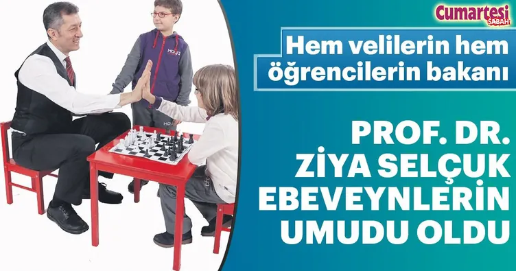 Hem velilerin hem öğrencilerin bakanı Prof. Dr. Ziya Selçuk