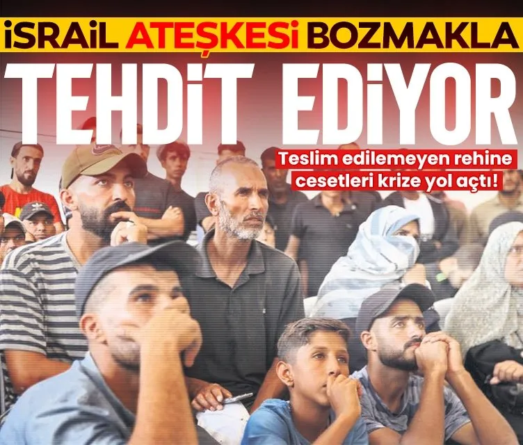 İsrail, ateşkesi bozmakla tehdit ediyor