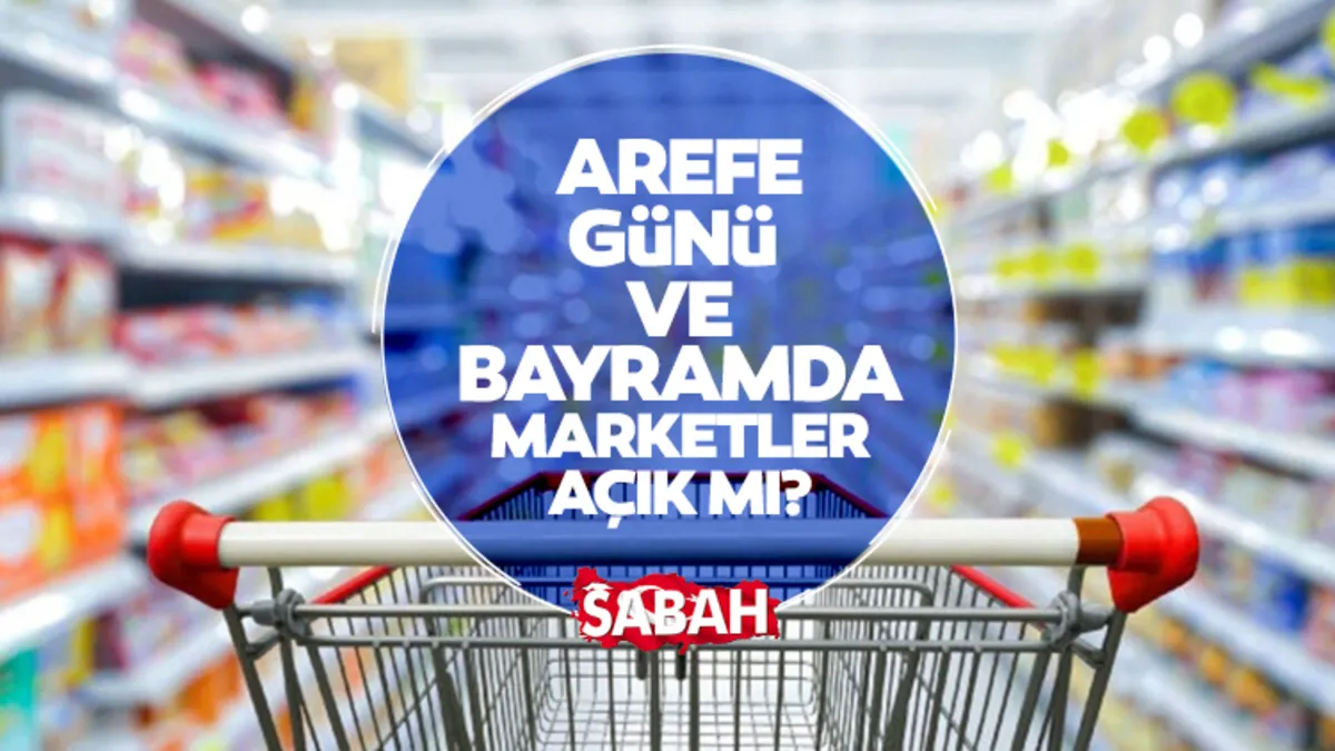 Arefe günü marketler açık mı, kapalı mı? 26 Mayıs BİM, ŞOK, A101 marketlerin çalışma saatleri Arefe günü marketler açık mı, kapalı mı? 26 Mayıs BİM, ŞOK, A101 marketlerin çalışma saatleri